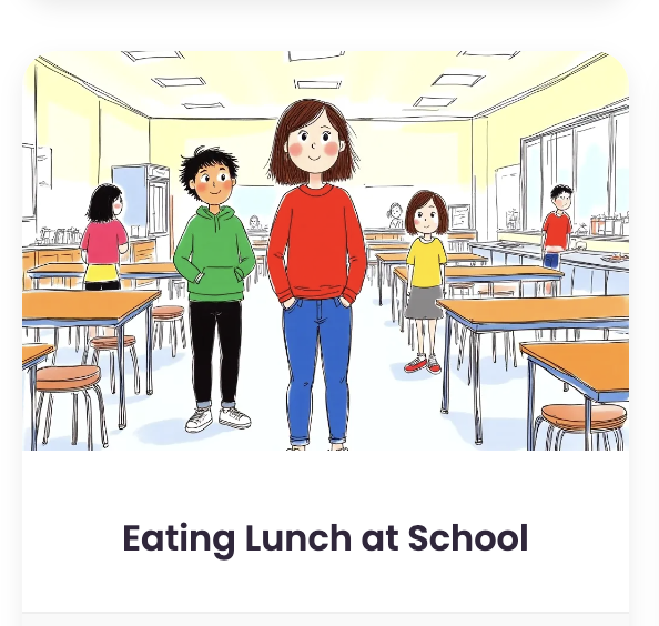 Social Story about eating lunch at school