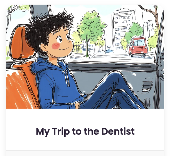 Social story about my trip to the dentist Social story about my trip to the dentist
